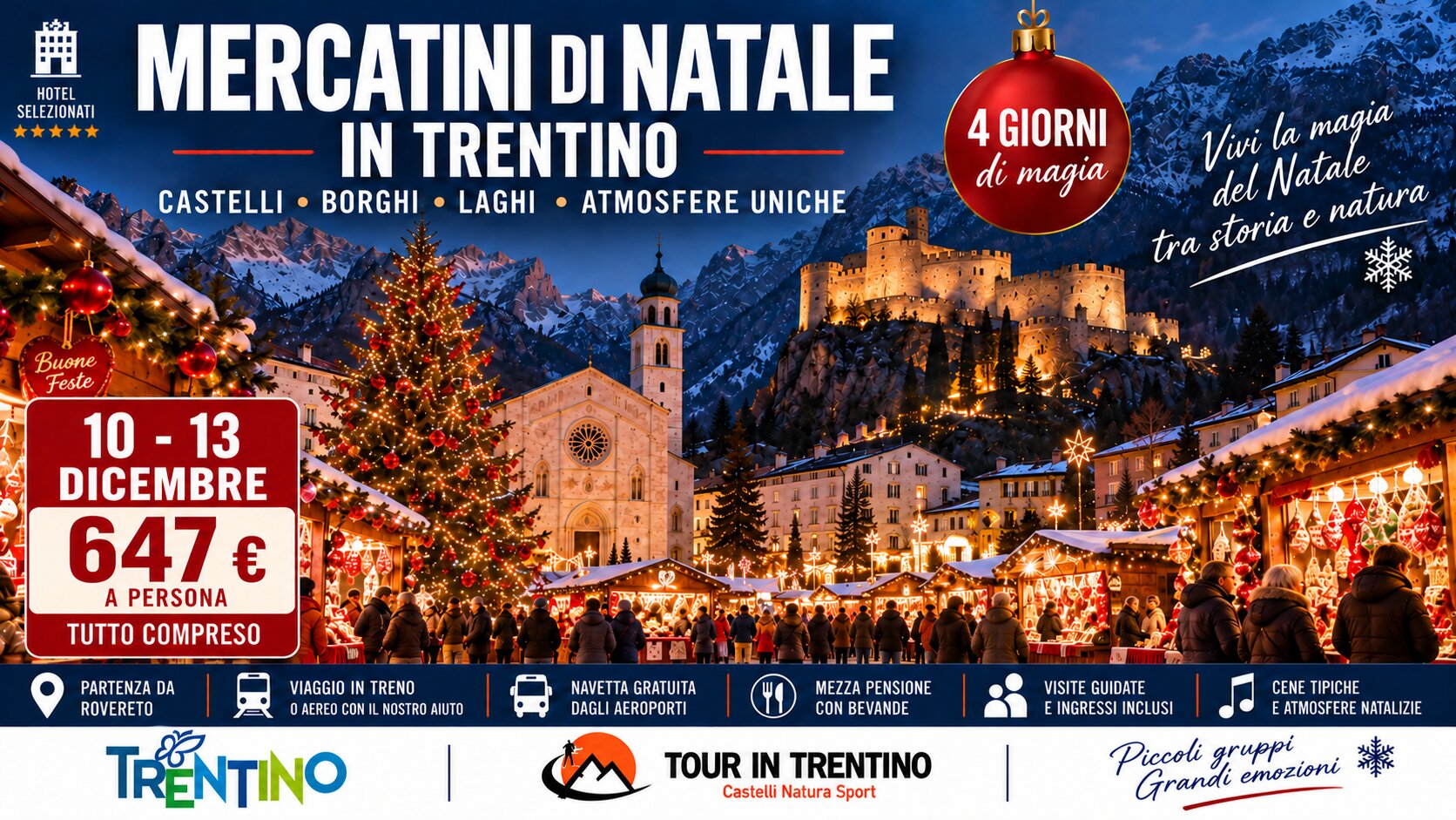 Tour dei Mercatini di Natale & Castelli - 10 Dicembre 2026