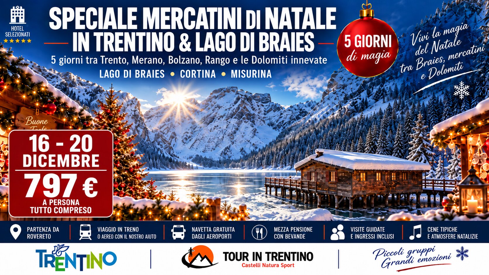 Tour Speciale Mercatini di Natale - Braies 16 Dicembre 2026