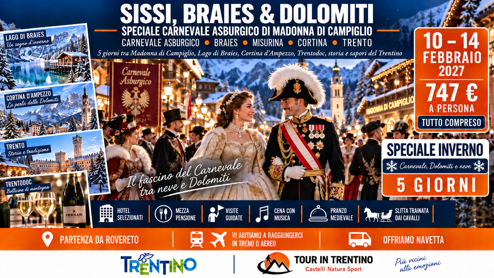 Tour SISSI, BRAIES & DOLOMITI  - 10 Febbraio 2027