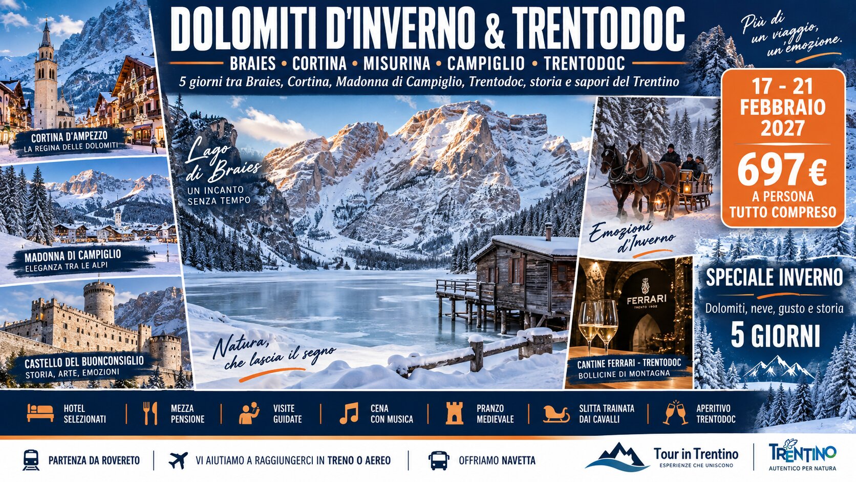 Tour DOLOMITI D'INVERNO & TRENTODOC  - 17 Febbraio 2027
