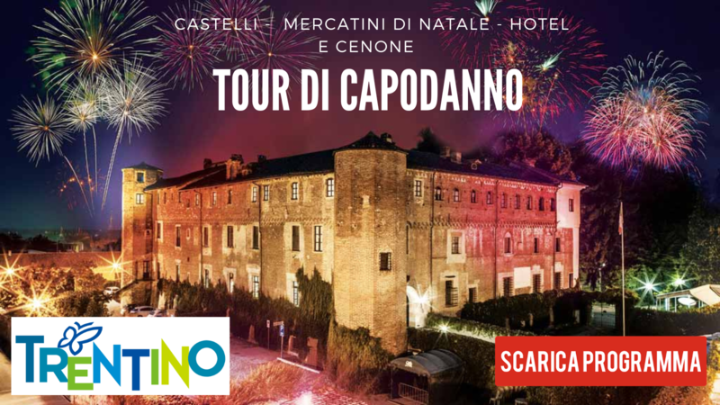 Tour dei CAPODANNO, Mercatini di Natale e Castelli Dicembre2024