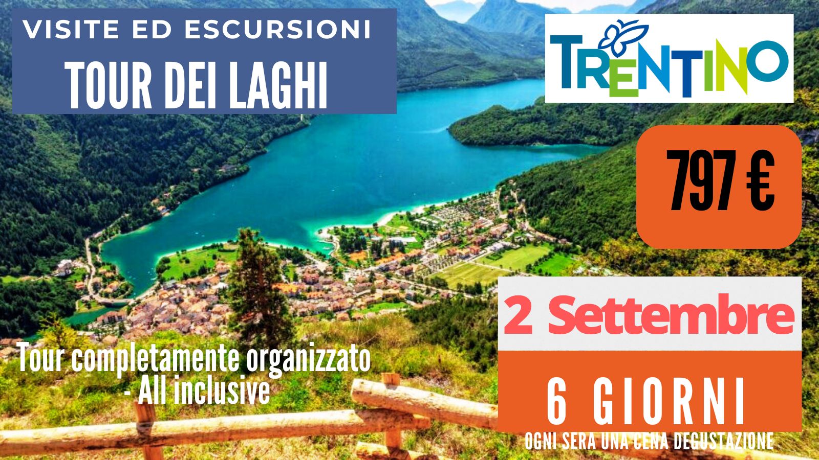Vacanza/Tour dei Laghi e Montagne 2 Settembre 2025