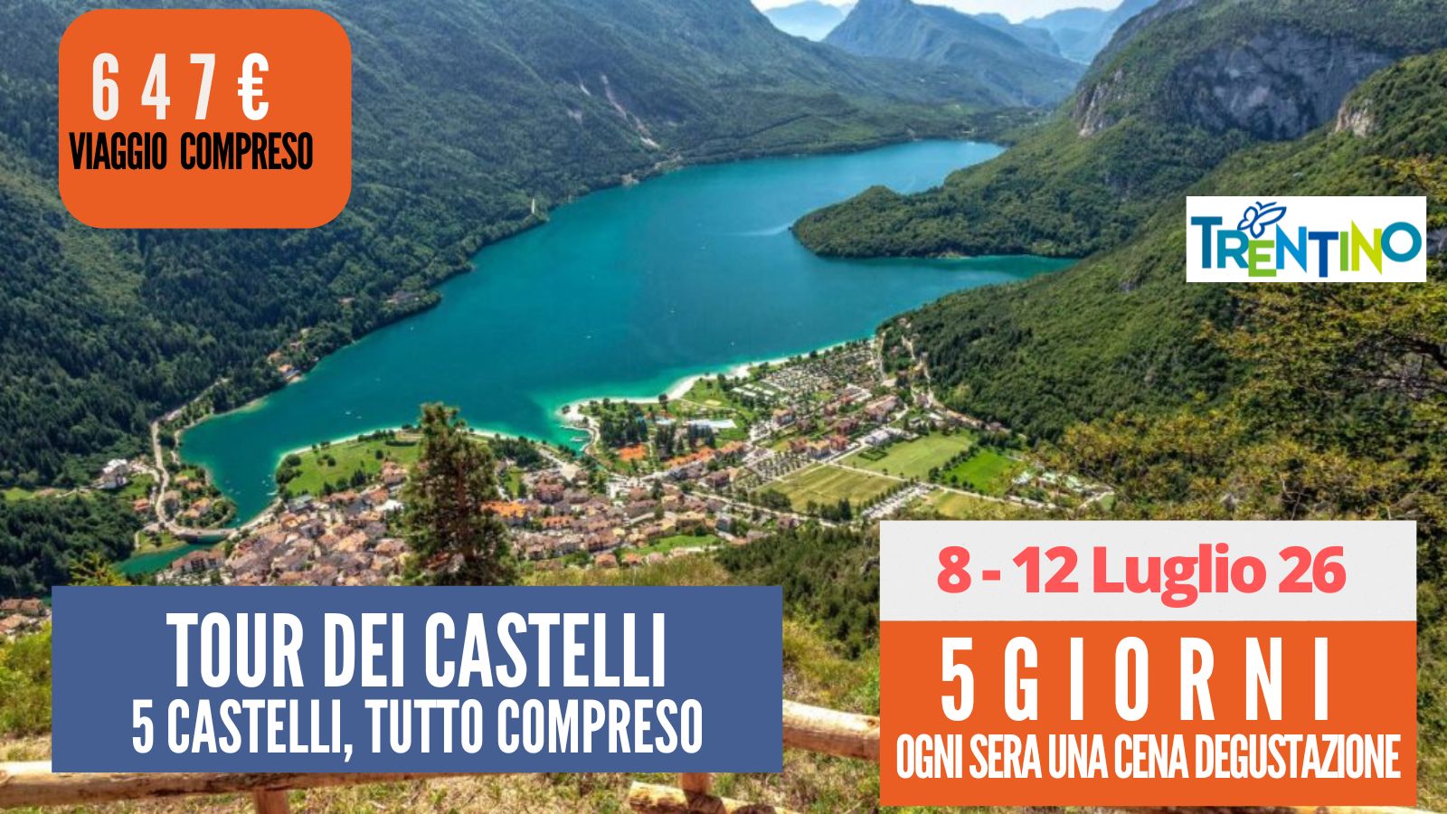 Tour Laghi e Castelli  - 8 Luglio 2026