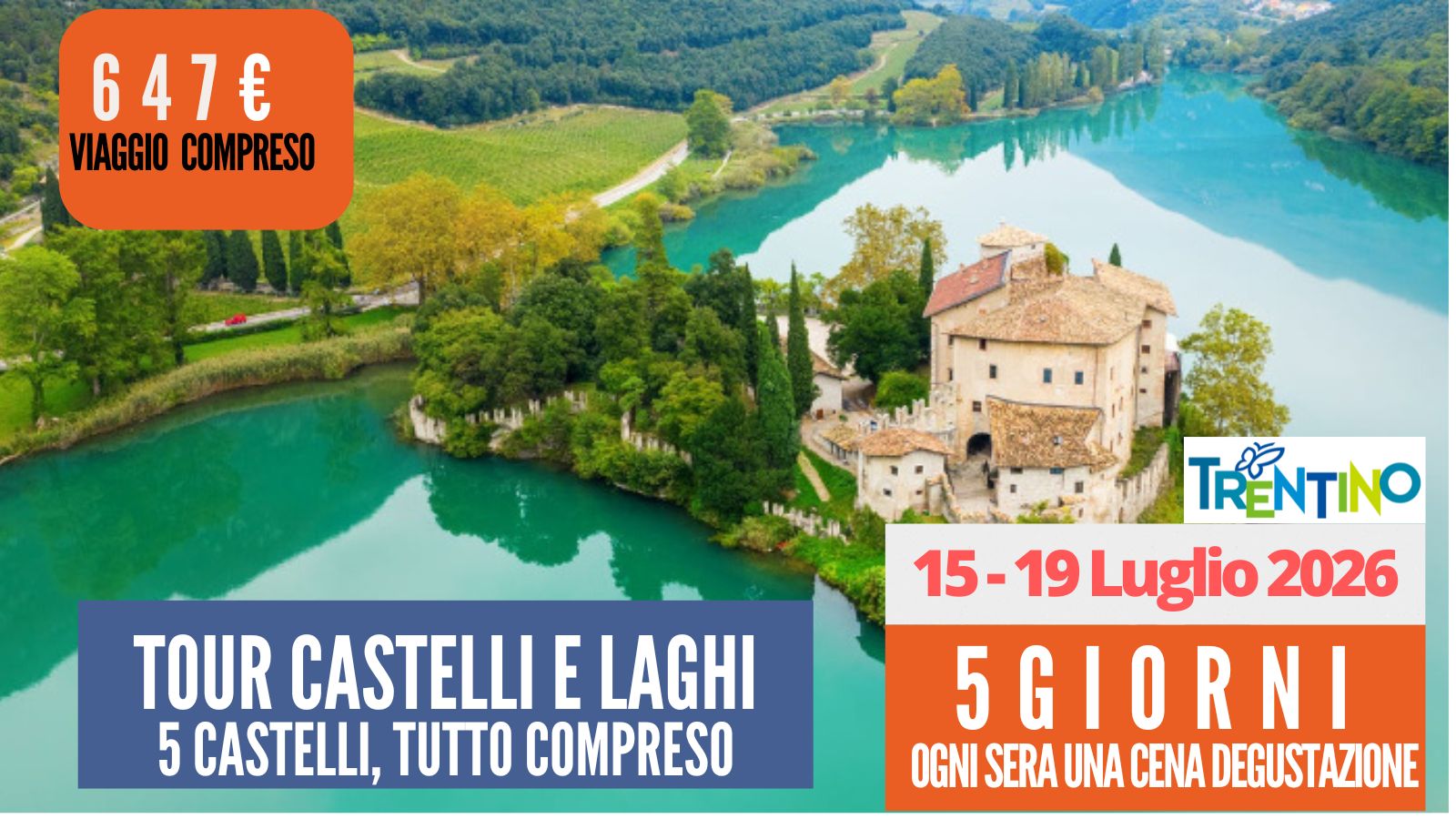 Tour Castelli e Laghi   - 15 Luglio 2026
